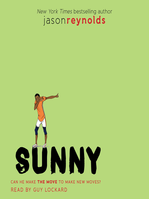 Title details for Sunny by Jason Reynolds - Available